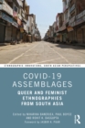 COVID-19 Assemblages : Queer and Feminist Ethnographies from South Asia - eBook