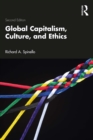 Global Capitalism, Culture, and Ethics - eBook