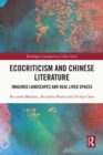 Ecocriticism and Chinese Literature : Imagined Landscapes and Real Lived Spaces - eBook