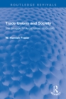 Trade Unions and Society : The Struggle for Acceptance, 1850-1880 - eBook
