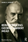 Reintroducing George Herbert Mead - eBook