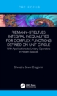 Riemann-Stieltjes Integral Inequalities for Complex Functions Defined on Unit Circle : with Applications to Unitary Operators in Hilbert Spaces - eBook