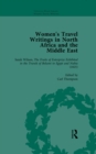 Women's Travel Writings in North Africa and the Middle East, Part I Vol 1 - eBook