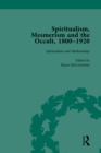 Spiritualism, Mesmerism and the Occult, 1800-1920 Vol 3 - eBook