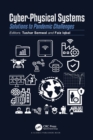 Cyber-Physical Systems : Solutions to Pandemic Challenges - eBook