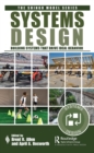 Systems Design : Building Systems that Drive Ideal Behavior - eBook