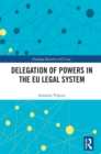 Delegation of Powers in the EU Legal System - eBook