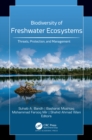 Biodiversity of Freshwater Ecosystems : Threats, Protection, and Management - eBook