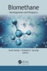 Biomethane : Developments and Prospects - eBook