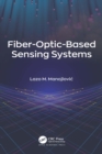 Fiber-Optic-Based Sensing Systems - eBook