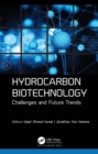 Hydrocarbon Biotechnology : Challenges and Future Trends - eBook