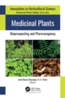 Medicinal Plants : Bioprospecting and Pharmacognosy - eBook