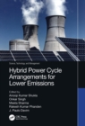 Hybrid Power Cycle Arrangements for Lower Emissions - eBook