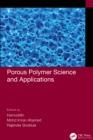 Porous Polymer Science and Applications - eBook
