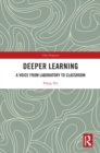 Deeper Learning : A Voice from Laboratory to Classroom - eBook