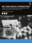 Art and Social Interaction : A Guide for College Internships Serving Correctional, Rehabilitation and Human Service Needs - eBook