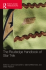 The Routledge Handbook of Star Trek - eBook