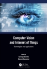 Computer Vision and Internet of Things : Technologies and Applications - eBook