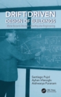 Drift-Driven Design of Buildings : Mete Sozen's Works on Earthquake Engineering - eBook