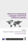 Research on Integrating Language and Content in Diverse Contexts - eBook