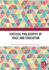 Critical Philosophy of Race and Education - eBook