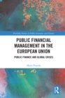 Public Financial Management in the European Union : Public Finance and Global Crises - eBook