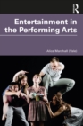 Entertainment in the Performing Arts - eBook
