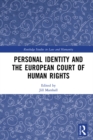 Personal Identity and the European Court of Human Rights - eBook