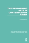 The Performing Arts in Contemporary China - eBook