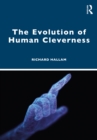 The Evolution of Human Cleverness - eBook