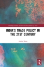 India's Trade Policy in the 21st Century - eBook