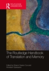 The Routledge Handbook of Translation and Memory - eBook