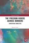 The Freedom Riders Across Borders : Contentious Mobilities - eBook