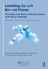 Levelling Up Left Behind Places : The Scale and Nature of the Economic and Policy Challenge - eBook