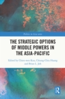 The Strategic Options of Middle Powers in the Asia-Pacific - eBook