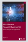 Multi-Mode Resonant Antennas : Theory, Design, and Applications - eBook