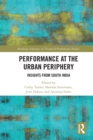 Performance at the Urban Periphery : Insights from South India - eBook
