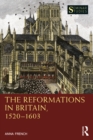 The Reformations in Britain, 1520-1603 - eBook