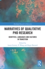 Narratives of Qualitative PhD Research : Identities, Languages and Cultures in Transition - eBook