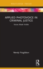 Applied Photovoice in Criminal Justice : Voices Made Visible - eBook