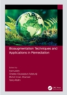 Bioaugmentation Techniques and Applications in Remediation - eBook