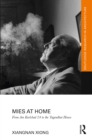Mies at Home : From Am Karlsbad 24 to the Tugendhat House - eBook