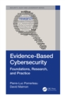 Evidence-Based Cybersecurity : Foundations, Research, and Practice - eBook
