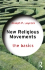 New Religious Movements: The Basics - eBook