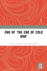 End of 'The End of Cold War' - eBook