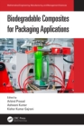 Biodegradable Composites for Packaging Applications - eBook