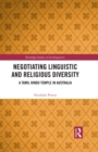 Negotiating Linguistic and Religious Diversity : A Tamil Hindu Temple in Australia - eBook