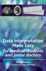 Data Interpretation Made Easy : For Medical Students and Junior Doctors - eBook