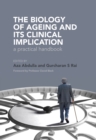The Biology of Ageing : A Practical Handbook - eBook