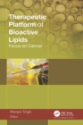 Therapeutic Platform of Bioactive Lipids : Focus on Cancer - eBook